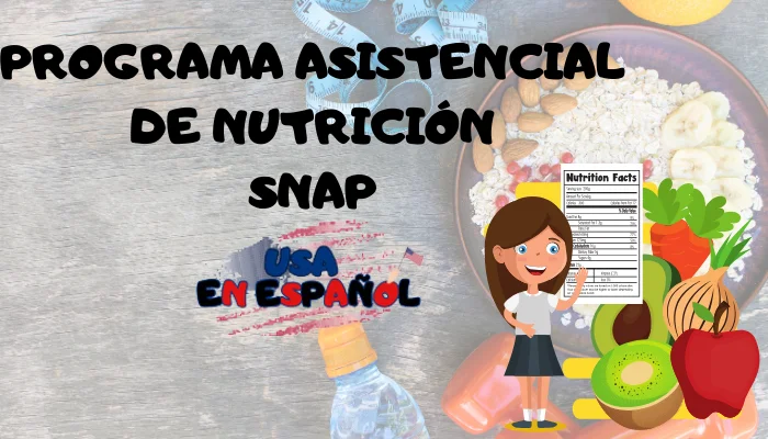 Programa Asistencial de Nutrición (SNAP)